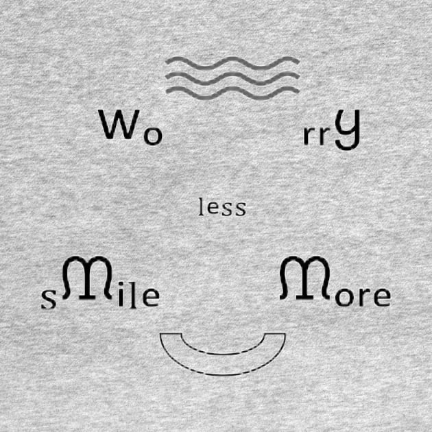 Worry Less, Smile More by Michael Beeline